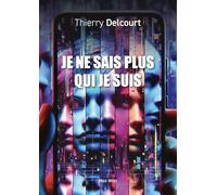 Je ne sais plus qui je suis