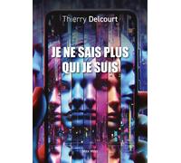 Je ne sais plus qui je suis Aider à construire ou réparer une identité en souffrance - Thierry Delcourt - Max Milo - broché - Guide