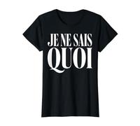 Je Ne Sais Quoi Citation Parisienne Chic T-Shirt Graphique avec Valeur