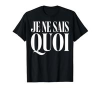 Je Ne Sais Quoi Citation Parisienne Chic T-Shirt Graphique avec Valeur, Homme, Noir, L