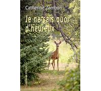 Je ne sais quoi d'heureux