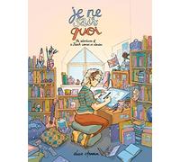 Je Ne Sais Quoi: The Adventures of a French Woman in London