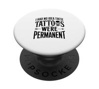 Je ne savais Pas Que Ces Tatouages étaient permanents ! Culture du Tatouage PopSockets PopGrip Adhésif