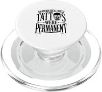 Je ne savais Pas Que Ces Tatouages étaient permanents ! Culture du Tatouage PopSockets PopGrip pour MagSafe