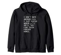 Je ne sors Plus, Je Place Juste des Femmes en Famille d'accueil jusqu'à ce qu'elles trouvent Sweat à Capuche