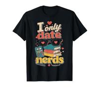 Je ne sors qu'avec des Nerds T-Shirt