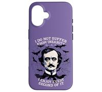 Je ne souffre Pas de Folie, Edgar Allan Poe, Littérature Coque pour iPhone 16