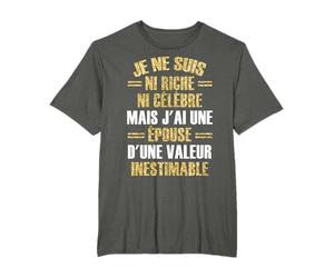 Je Ne Suis Ni Riche Ni Célèbre Mais J'ai Une Épouse, Marié T-Shirt