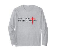 Je ne suis Pas à la Hauteur mais il s'est Tenu Debout, chrétien, Jésus, Foi biblique Manche Longue