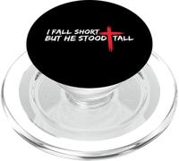 Je ne suis Pas à la Hauteur mais il s'est Tenu Debout, chrétien, Jésus, Foi biblique PopSockets PopGrip pour MagSafe