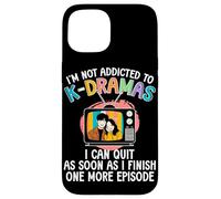 Je ne suis Pas Accro à K-Drama Un épisode de Plus, Drame coréen Coque pour iPhone 15