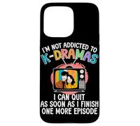 Je ne suis Pas Accro à K-Drama Un épisode de Plus, Drame coréen Coque pour iPhone 15 Pro Max