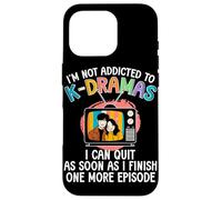 Je ne suis Pas Accro à K-Drama Un épisode de Plus, Drame coréen Coque pour iPhone 16 Pro