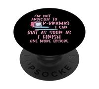 Je ne suis Pas Accro à K-Drama Un épisode de Plus, Drame coréen PopSockets PopGrip Adhésif