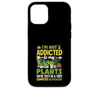 Je ne suis Pas Accro à Mes Plantes | Funny Gardening Coque pour iPhone 12/12 Pro