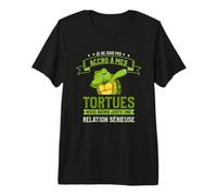 Je Ne suis Pas Accro À Mes Tortues T-Shirt Haut de Gamme