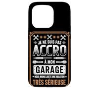 Je Ne suis Pas Accro À Mon Garage Coque pour iPhone 15 Pro