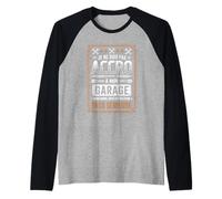 Je Ne suis Pas Accro À Mon Garage Manche Raglan