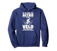 Je Ne suis Pas Accro À Mon Velo Cyclisme Cycliste Sweat à Capuche, Unisexe pour Adultes, Bleu Marine, S