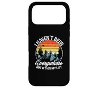 Je ne suis Pas allée Partout mais C'est sur ma liste Coque pour iPhone 17 Pro Max