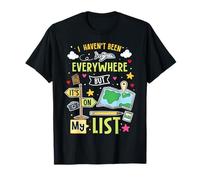 Je ne suis Pas allée Partout mais C'est sur ma liste Funny Travel T-Shirt