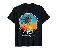 Je ne suis Pas allée Partout mais C'est sur ma liste : Vacances à la Plage T-Shirt