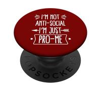 Je ne suis Pas Anti-Social, Je suis Juste Pro-Moi PopSockets PopGrip Adhésif