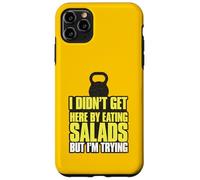 Je ne suis Pas arrivé Ici en Mangeant des salades mais j'essaie Coque pour iPhone 11 Pro Max