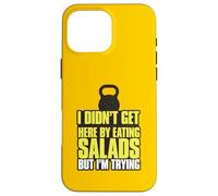 Je ne suis Pas arrivé Ici en Mangeant des salades mais j'essaie Coque pour iPhone 16 Pro Max