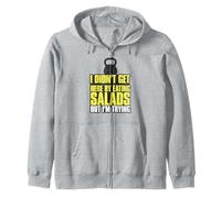 Je ne suis Pas arrivé Ici en Mangeant des salades mais j'essaie Sweat à Capuche