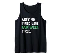 Je ne suis Pas Aussi fatigué Que Fair Week Tired Lt. Débardeur