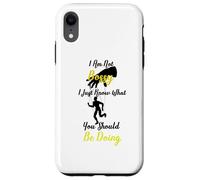 Je ne suis Pas autoritaire, Je Sais Juste ce Que tu Devrais Faire de drôle Coque pour iPhone XR