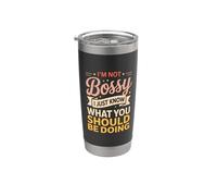 Je ne suis pas autoritaire, je sais juste ce que tu devrais faire Gobelet isotherme en acier inoxydable double paroi