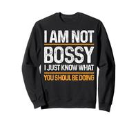 Je ne suis pas autoritaire, je sais juste ce que tu devrais faire rétro Sweatshirt