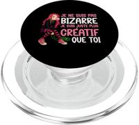 Je Ne suis Pas Bizarre Je suis Juste Plus Créatif PopSockets PopGrip pour MagSafe