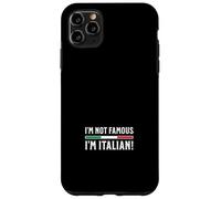 Je ne suis Pas célèbre Je suis Italien Coque pour iPhone 11 Pro Max