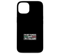 Je ne suis Pas célèbre Je suis Italien Coque pour iPhone 13
