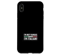 Je ne suis Pas célèbre Je suis Italien Coque pour iPhone XS Max