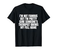 Je ne suis Pas célèbre mais Je suis Presque sûr Que Funny Unhinged Gen Z Meme T-Shirt Graphique avec Valeur