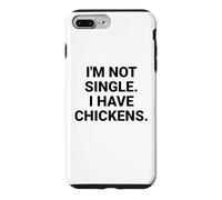 Je ne suis Pas célibataire, J'Ai des Poulets, Un drôle de propriétaire de Poulet dans Mon Jardin Coque pour iPhone 7 Plus/8 Plus
