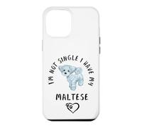 Je ne suis Pas célibataire, J'Ai Mon Bichon Maltais Disant Coque pour iPhone 12 Pro Max