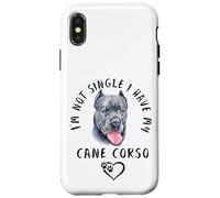 Je ne suis Pas célibataire, J'Ai Mon Cane Corso Disant Coque pour iPhone X/XS