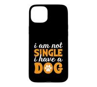 Je ne suis Pas célibataire J'Ai Un Chien Coque pour iPhone 15 Plus