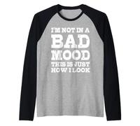 Je ne suis Pas de Mauvaise Humeur, C'est Juste comme ça Que J'Ai l'air, Femmes drôles Manche Raglan