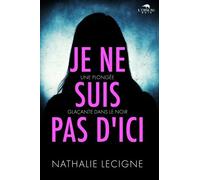 Je Ne Suis Pas D'ici