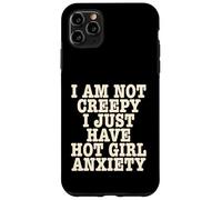Je ne suis Pas effrayante, J'Ai Juste Une anxiété drôle Entre Filles Sexy Coque pour iPhone 11 Pro Max