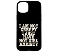 Je ne suis Pas effrayante, J'Ai Juste Une anxiété drôle Entre Filles Sexy Coque pour iPhone 15 Plus