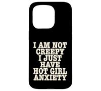 Je ne suis Pas effrayante, J'Ai Juste Une anxiété drôle Entre Filles Sexy Coque pour iPhone 15 Pro