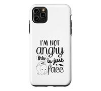 Je ne suis Pas en colère, C'est Juste Mon Visage Coque pour iPhone 11 Pro Max