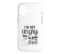 Je ne suis Pas en colère, C'est Juste Mon Visage Coque pour iPhone 16